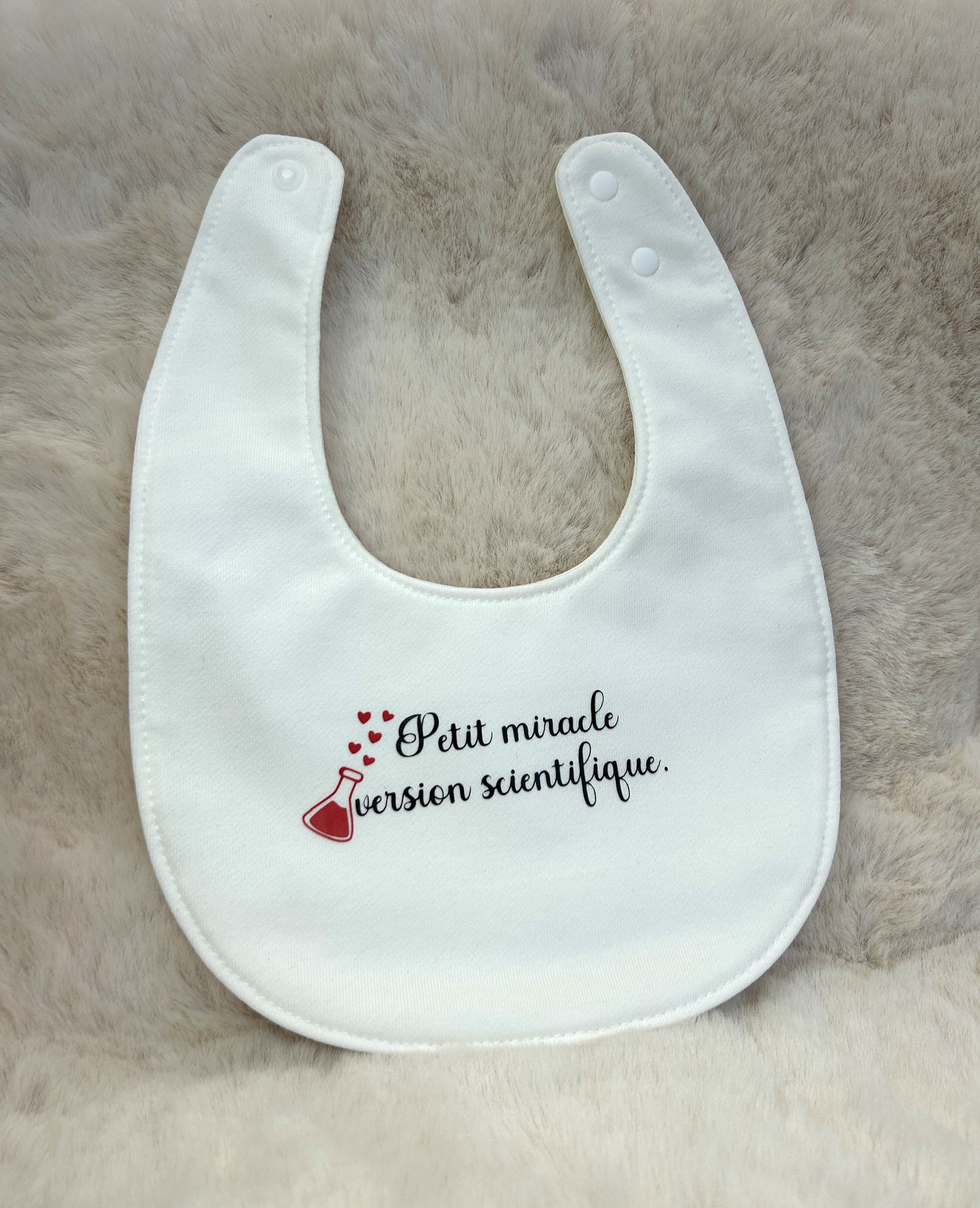 Bavoir « Petit miracle version scientifique »
