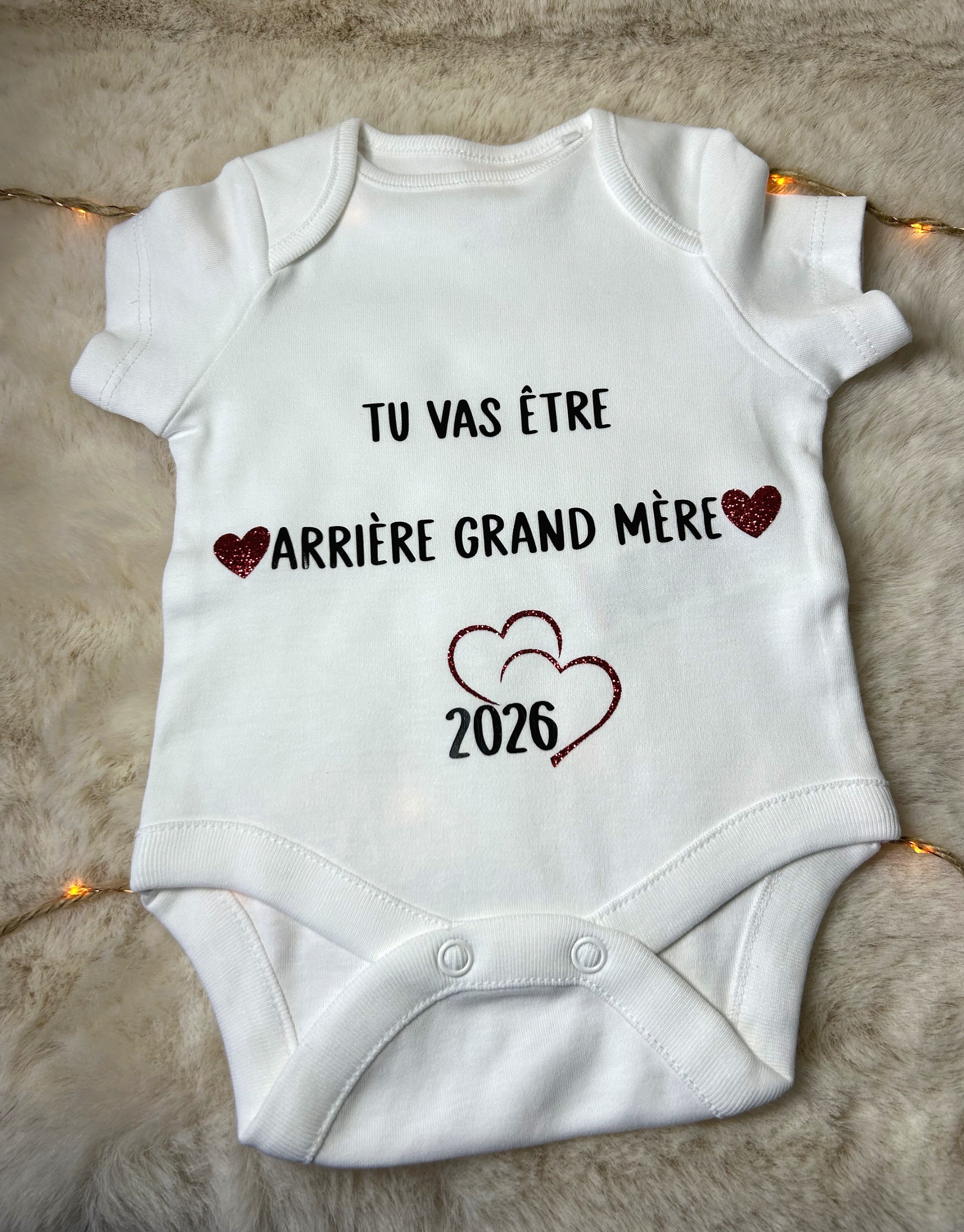 Body « Tu vas être arrière grand-mère/arrière grand-père - 2026 »