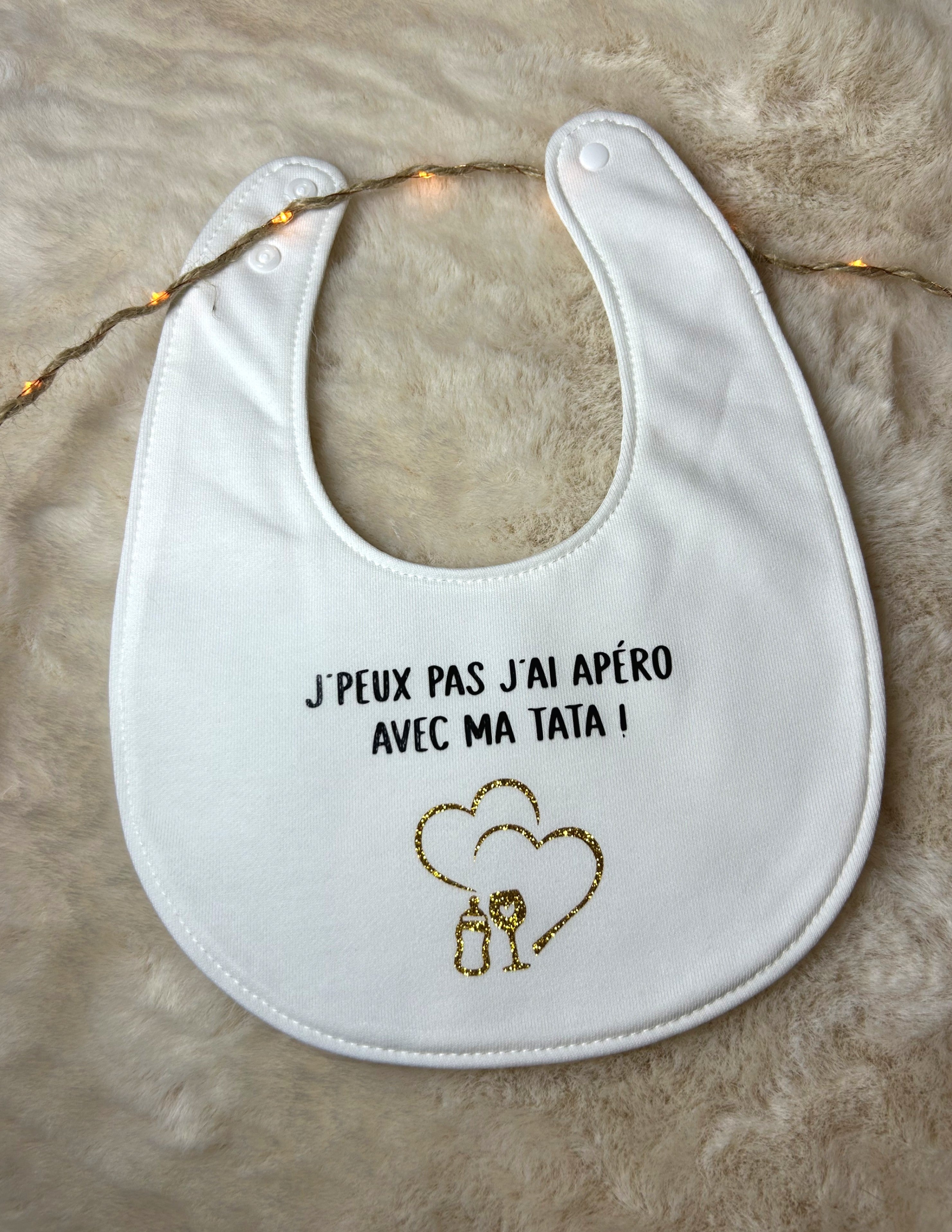 Bavoir « J'peux pas j'ai apéro avec mes tatas ! »