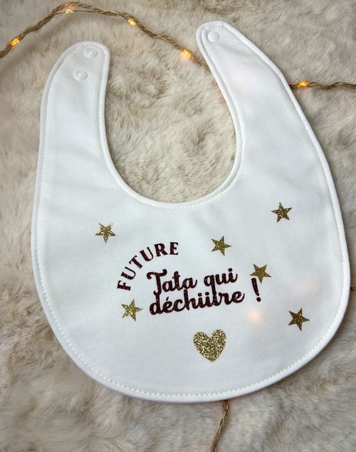 Bavoir « Future tata  qui déchiiire ! »